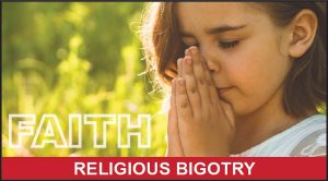 Religious Bigotry